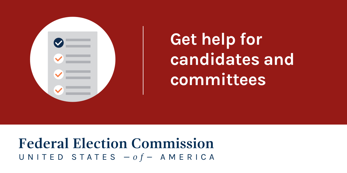 Help for candidates and committees - FEC.gov